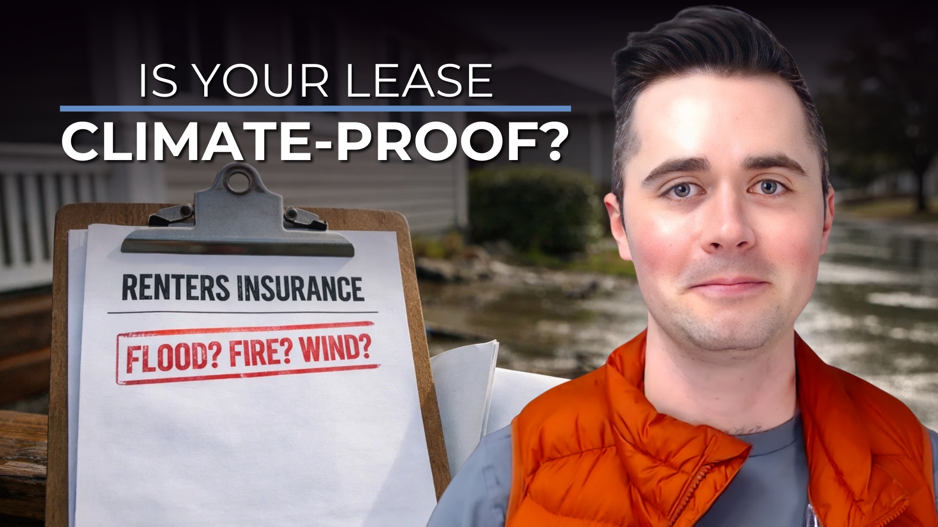 Can You Legally Require Renters' Insurance To Cover Specific Climate Risks?